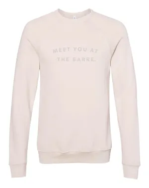 Crewneck Unisex Fleece Sweatshirt - MEET YOU AT THE BARRE