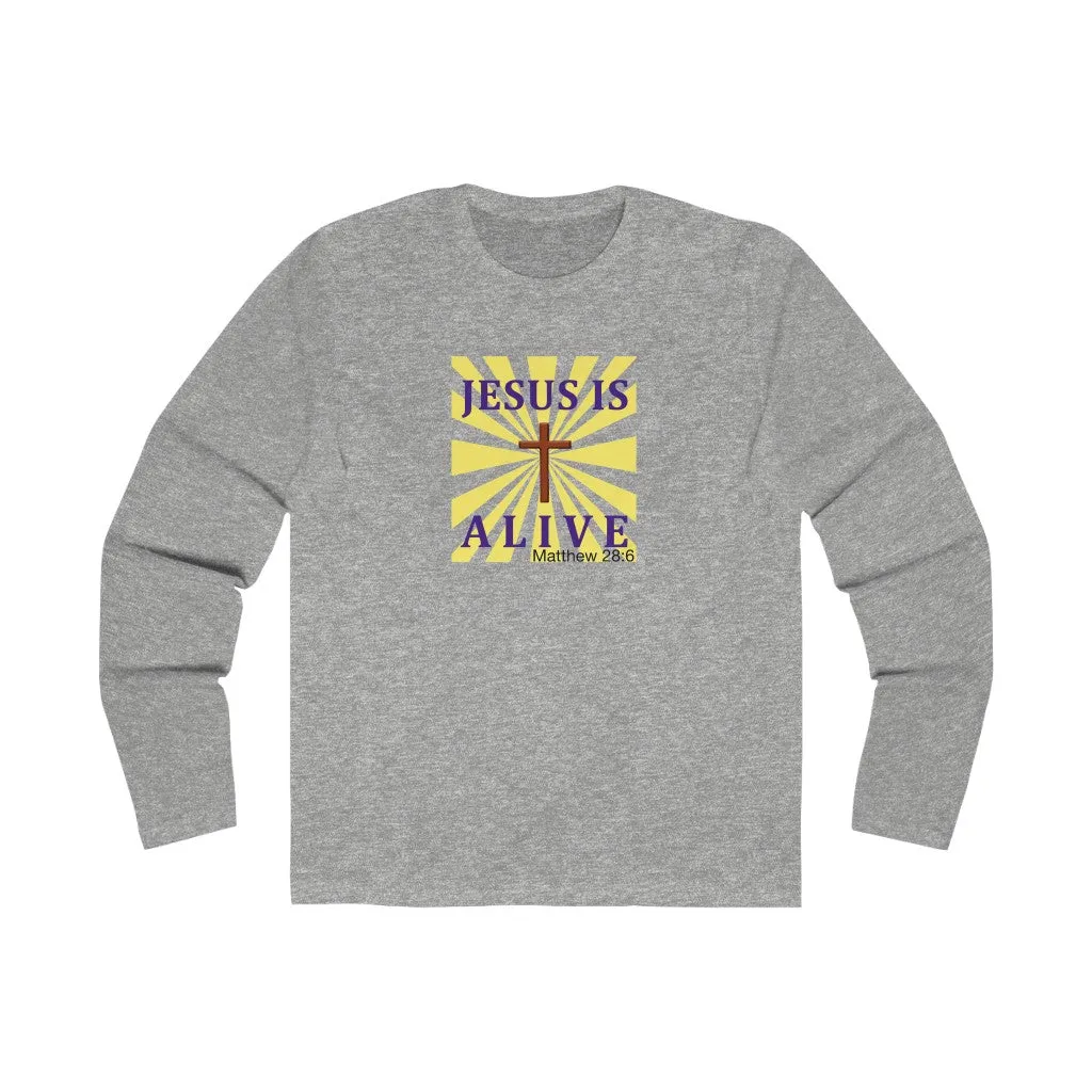 Jesus Is Alive Men's Long Sleeve Crew Tee