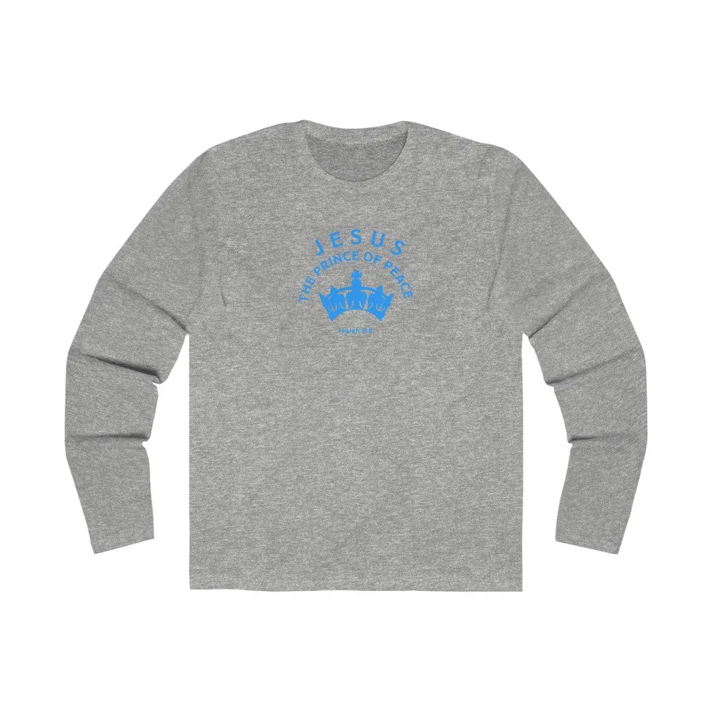 Jesus Prince of Peace Men's Long Sleeve Crew Tee