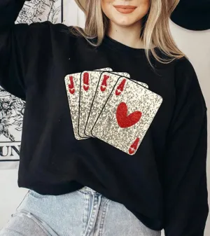 Show your cards- crewneck sweatshirt